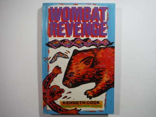 Wombat Revenge - Hardcover - Kenneth Cook