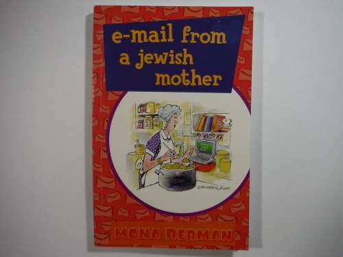 E-mail From a Jewish Mother - Paperback - Mona Berman