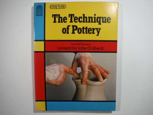 The Technique of Pottery - Softcover - Dora M. Billington - 1987