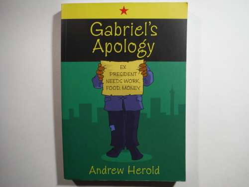 Gabriel`s Apology - Paperback - Andrew Herold