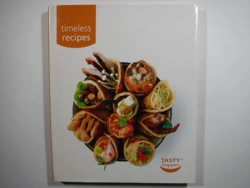 Tasty Singapore : Timeless Recipes - Hardcover