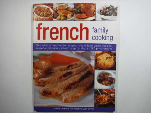 French Family Cooking - Softcover - Carole Clements