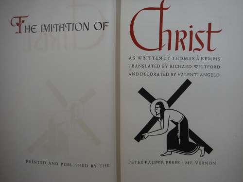 The Imitation of Christ : As Written by Thomas A.Kempis - Peter Pauper Press - 1947