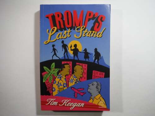Tromp`s Last Stand - Tim Keegan