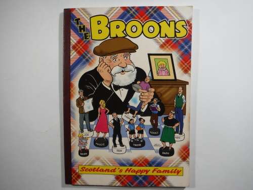 The Broons : Scotland`s Happy Family - Scottish Comic Strip - 1999