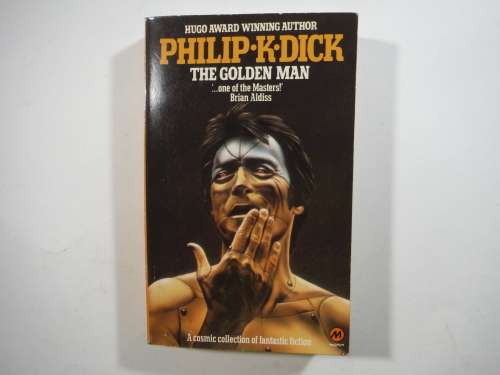 The Golden Man - Paperback SF Anthology - Philip K. Dick - 1981
