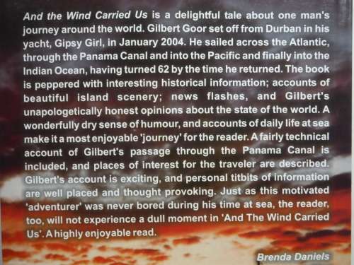 And the Wind Carried Us : An Account of Gipsy Girl`s Circumnavigation - Gilbert Goor
