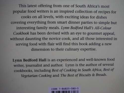 Lynn Bedford Hall`s All-Colour Cookbook : A New Collection of Recipes for South African Cooks