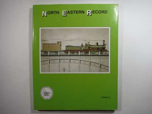 North Eastern Record - Volume 3
