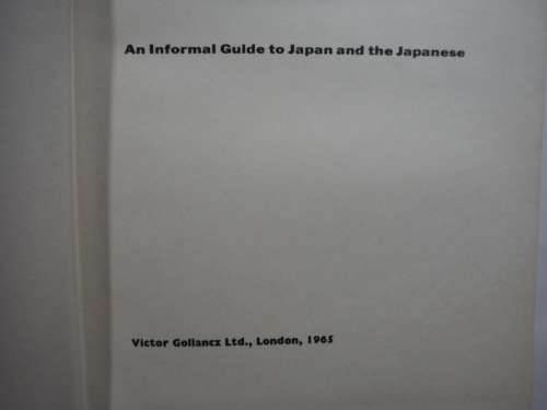 The Kimono Mind - Bernard Rudofsky -  Published 1965