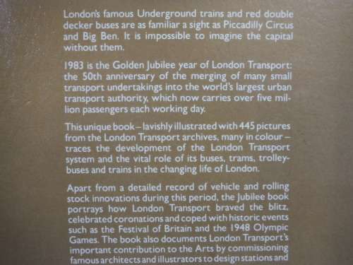 The London Transport Golden Jubilee Book 1933-1983 - Softcover - Oliver Green - 1983