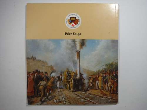 Rocket 150 : 150th Anniversary of the Liverpool & Manchester Railway 1830-1980 - Softcover