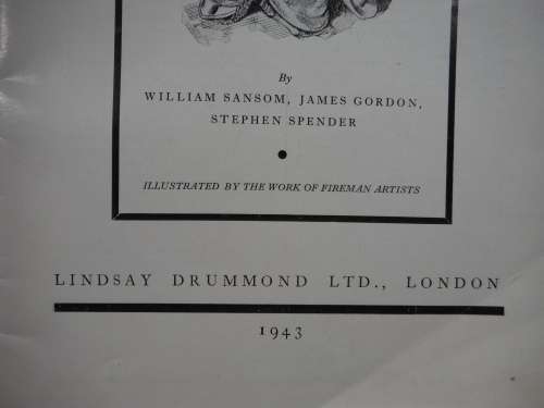 The Story of Britain`s Fireman - Jim Braidy - Published 1943