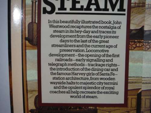The Colorful World of Steam : Great Trains & Railroads - John Westwood - Published 1980
