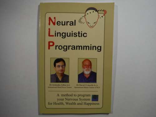 Neural Linguistic Programming - Dr Jeetendra Adhia M.D.