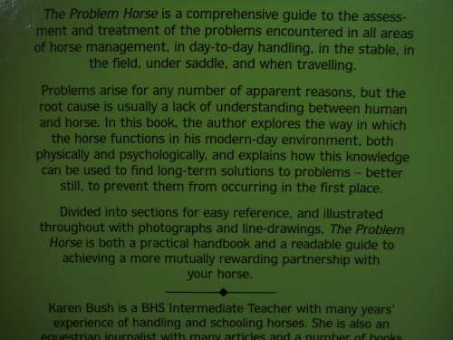 The Problem Horse : An Owner`s Guide - Karen Bush