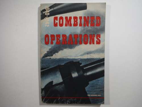 Combined Operations 1940-1942 - Published 1943