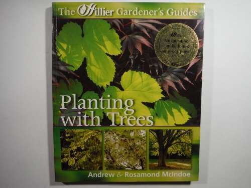 Planting with Trees - Softcover - Andrew & Rosamond McIndoe