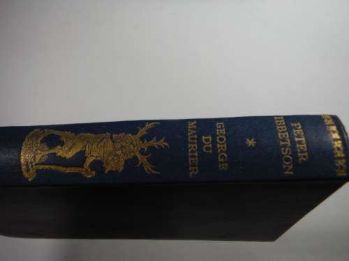 Peter Ibbetson - Edited by George Du Maurier - Published 1931
