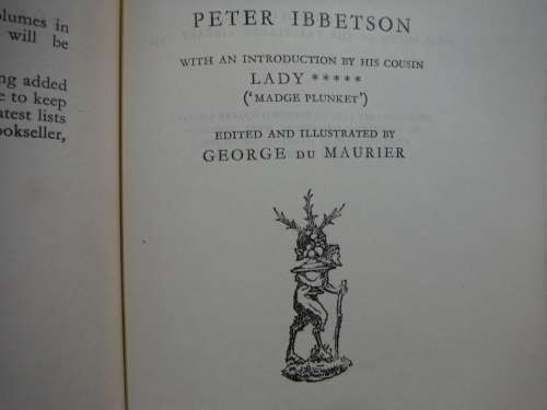 Peter Ibbetson - Edited by George Du Maurier - Published 1931