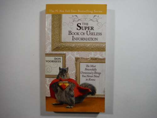 The Super Book of Useless Information - Paperback - Don Voorhees