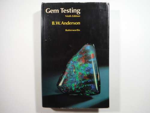 Gem Testing - Hardcover - B.W. Anderson - Ninth Edition - 1980