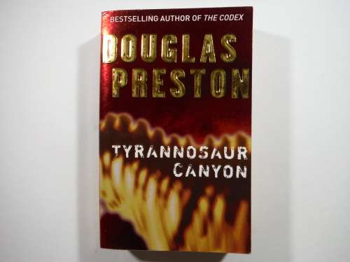 Tyrannosaur Canyon - Paperback - Douglas Preston