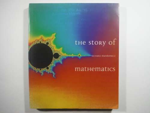 The Story of Mathematics - Softcover - Richard Mankiewicz