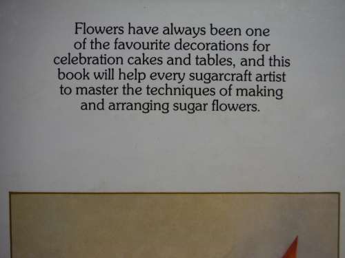 The Art of Sugarcraft : Sugar Flowers - Hardcover - Nicholas Lodge