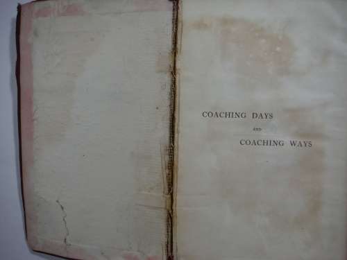 Coaching Days and Coaching Ways - Hardcover - W. Outram Tristram - 1906 Edition