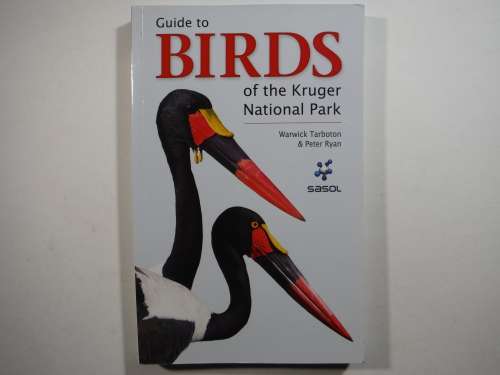Guide to Birds of the Kruger National Park - Paperback - Warwick Tarboton