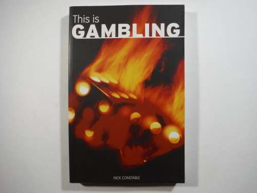 This is Gambling - Paperback - Nick Constable