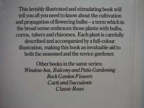 Flowering Bulbs : A Concise Guide in Colour - Hardcover