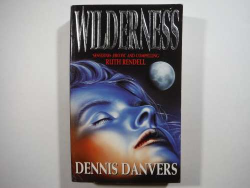 Wilderness - Paperback - Dennis Danvers