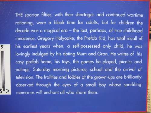 The Prefab Kid : A Postwar Childhood in Kent - Paperback - Gregory Holyoake