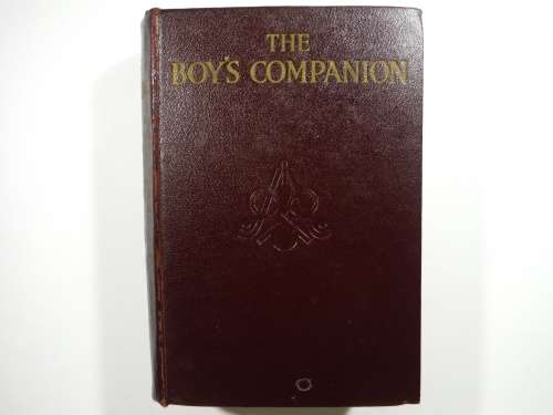 The Boy`s Companion - Hardcover - Edited by B.Webster Smith - 1949 Edition