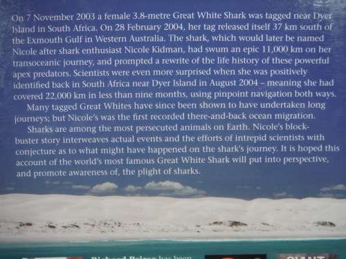 Nicole : The True Story of a Great White Shark`s Journey into History - Richard Peirce