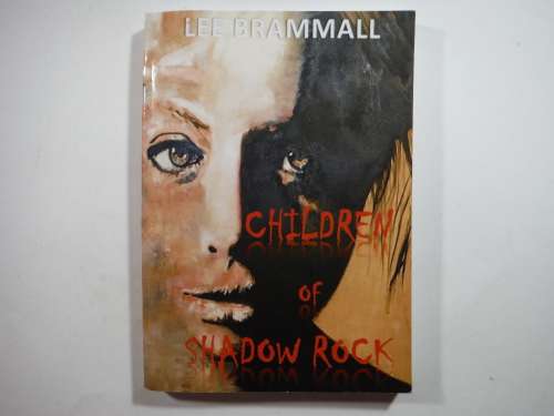 Children of Shadow Rock - Paperback - Lee Brammall