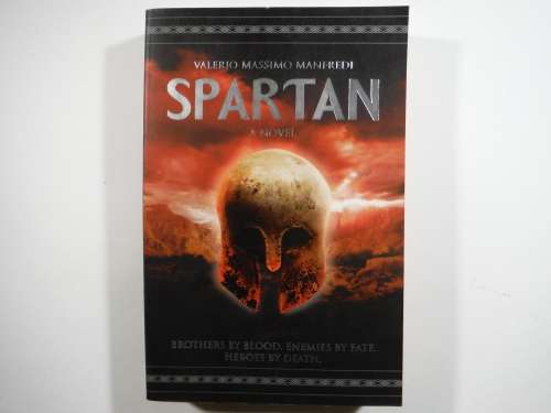 Spartan : A Novel - Paperback - Valerio Massimo Manfredi