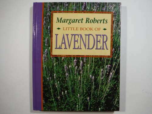 Margaret Roberts : Little Book of Lavender - Hardcover