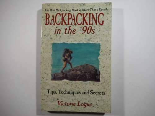 Backpacking in the `90s - Paperback - Victoria Logue