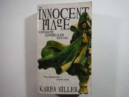 The Innocent Mage : Kingmaker Kingbreaker Book One - Paperback - Karen Miller