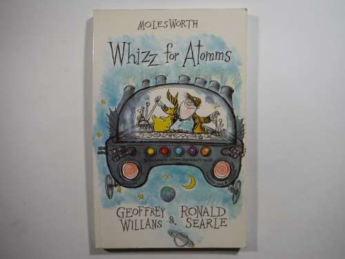 Molesworth : Whizz for Atomms - Paperback - Geoffrey Willans