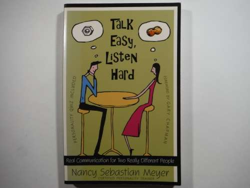 Talk Easy, Listen Hard - Paperback - Nancy Sebastian Meyer