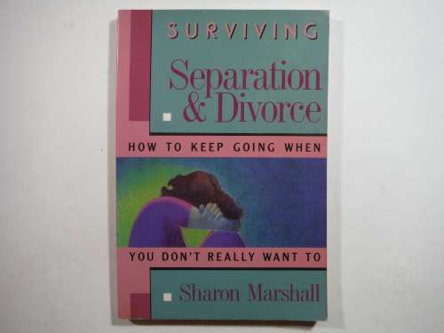 Surviving Separation & Divorce - Paperback - Sharon Marshall