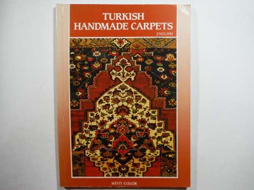 Turkish Handmade Carpets - Softcover - A. Naci Eren