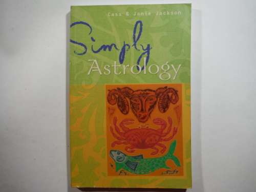 Simply Astrology - Paperback - Cass & Janie Jackson