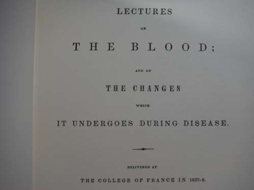 Lectures on the Blood - Hardcover - F.Magendie, M.D. - The Classics of Medicine Library
