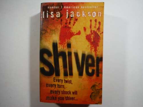 Shiver - Paperback - Lisa Jackson