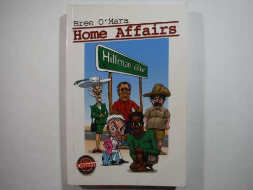 Home Affairs - Paperback - Bree O`Mara